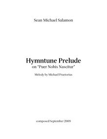 Partition complète avec performer s note, Hymntune Prelude on  Puer Nobis Nascitur 
