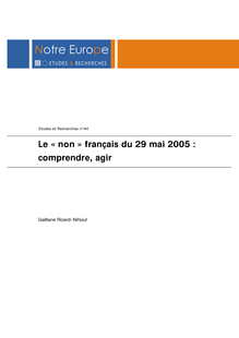 Le « non » français du 29 mai 2005 : comprendre, agir