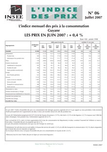 L indice mensuel des prix à la consommation en  Guyane en juin 2007 : + 0,4 %