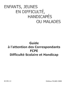 Guide du correspondant FCPE Difficulté et Handicap 2007-2008.pub