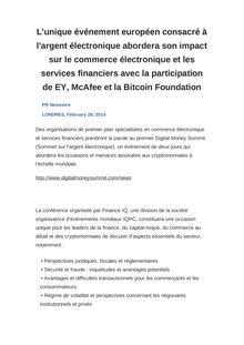 L unique événement européen consacré à l argent électronique abordera son impact sur le commerce électronique et les services financiers avec la participation de EY, McAfee et la Bitcoin Foundation