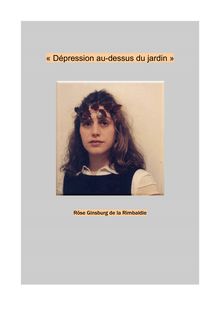 DEPRESSION AU-DESSUS DU JARDIN