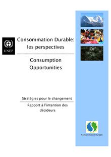 Consommation Durable: les perspectives Consumption Opportunities