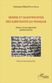 Genèse et quantification des substantifs du français
