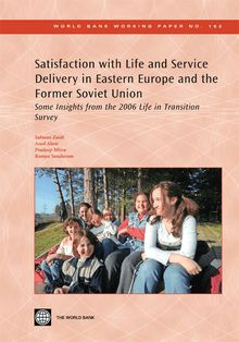 Satisfaction with Life and Service Delivery in Eastern Europe and the Former Soviet Union