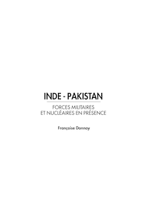 Inde-Pakistan : Forces militaires et nucléaires en présence