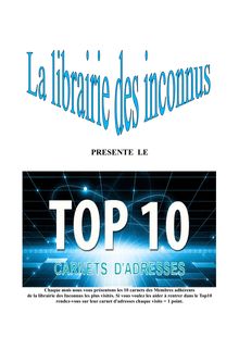 TOP 10 DES CARNETS D ADRESSES DES MEMBRES DE LA LIBRAIRIE DES INCONNUS