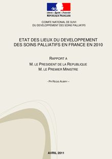 Etat des lieux du développement des soins palliatifs en France en 2010