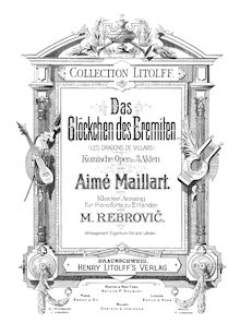 Partition complète, Les dragons de Villars, Opéra comiques en trois actes par Aimé Maillart