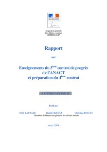 Enseignements du 3ème contrat de progrès de l ANACT et préparation du 4ème contrat - Rapport définitif