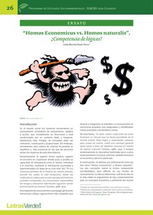 Homos Economicus vs. Homos naturalis, ¿Competencia de lógicas?