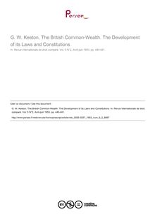 G. W. Keeton, The British Common-Wealth. The Development of its Laws and Constitutions - note biblio ; n°2 ; vol.5, pg 440-441