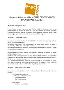 Règlement Concours Photo FNAC EPSON/NIKON «OPEN ESPACE ANJOU »
