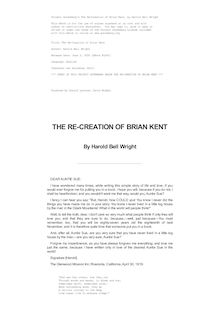 The Re-Creation of Brian Kent