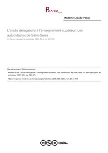 L accès dérogatoire à l enseignement supérieur. Les autodidactes de Saint-Denis - article ; n°4 ; vol.32, pg 551-575