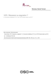 1975 : Récession ou stagnation ? - article ; n°1 ; vol.112, pg 69-71