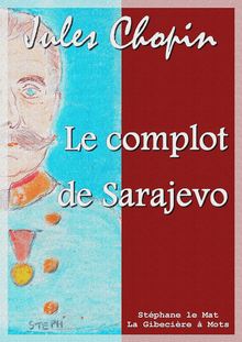 Le complot de Sarajevo