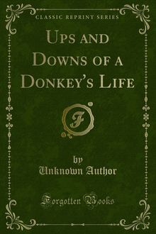 Ups and Downs of a Donkey s Life