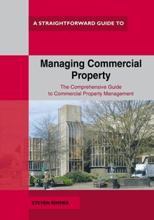 Straightforward Guide To Managing Commercial Property