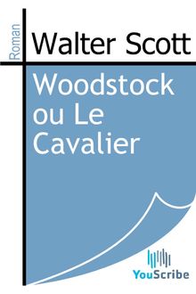 Woodstock ou Le Cavalier