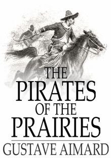 Pirates of the Prairies