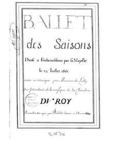 Partition Manuscript Score, Ballet des saisons LWV 15, Lully, Jean-Baptiste