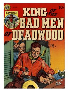 King of the Bad Men of Deadwood (inc)
