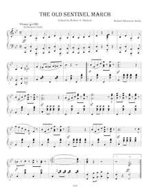 Partition complète, pour Old Sentinel March, B♭ major, Stults, Robert Morrison