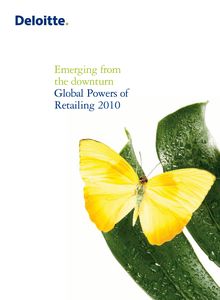 Global powers of retailing 2010: Emerging from the downturn