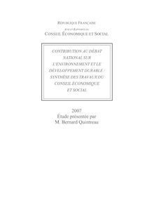 Contribution au débat national sur l environnement et le développement durable : synthèse des travaux du Conseil économique et social