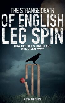 Strange Death of English Leg Spin