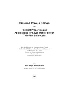 Sintered porous silicon [Elektronische Ressource] : physical properties and applications for layer-transfer silicon thin-film solar cells / von Andreas Wolf