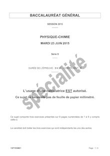 Bac 2015: sujet Physique Chimie Spécialité Bac S