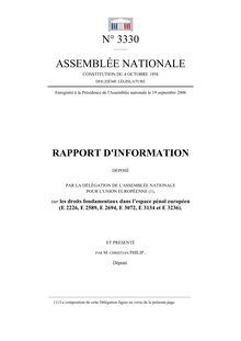 Rapport d information déposé par la Délégation de l Assemblée nationale pour l Union européenne sur les droits fondamentaux dans l espace pénal européen