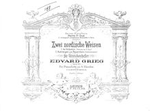Partition complète, 2 Nordic Melodies, Op.63, Grieg, Edvard