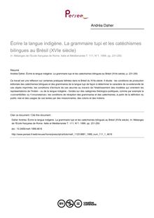 Écrire la langue indigène. La grammaire tupi et les catéchismes bilingues au Brésil (XVIe siècle) - article ; n°1 ; vol.111, pg 231-250