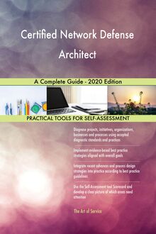 Certified Network Defense Architect A Complete Guide - 2020 Edition