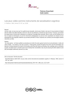 Les jeux vidéo comme instruments de socialisation cognitive - article ; n°67 ; vol.12, pg 33-56