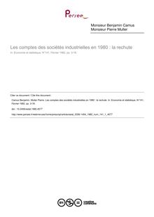 Les comptes des sociétés industrielles en 1980 : la rechute - article ; n°1 ; vol.141, pg 3-18