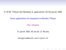 C I R M Theorie des Nombres et applications janvier