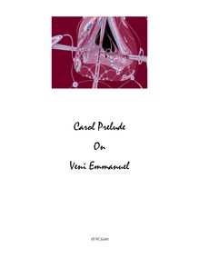 Partition complète avec cover page, Carol Prelude  Veni Emmanuel 