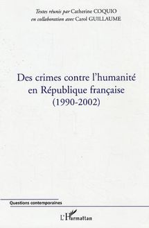 Des crimes contre l humanité en République française