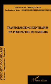Transformations identitaires des professeurs d université