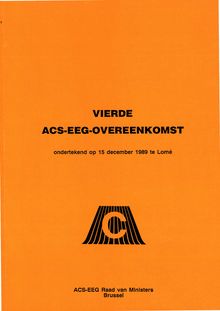 Vierde ACS-EEG-Overeenkomst ondertekend op 15 december 1989 te Lomé