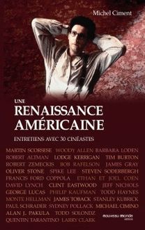 Une Renaissance américaine : Entretiens avec 30 cinéastes