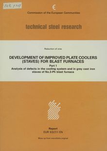 Analysis of defects in the cooling system and in grey cast iron staves of No. 3-Ph blast furnace