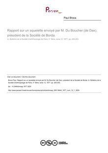 Rapport sur un squelette envoyé par M. Du Boucher (de Dax), président de la Société de Borda. - article ; n°1 ; vol.12, pg 200-203