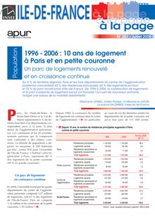 1996 - 2006 : 10 ans de logement à Paris et en petite couronne - Un parc de logements renouvelé et en croissance continue