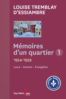 Mémoires d un quartier 1 : 1954-1959