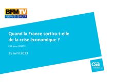 Sondage CSA : Quand la France sortira t-elle de la crise économique ?